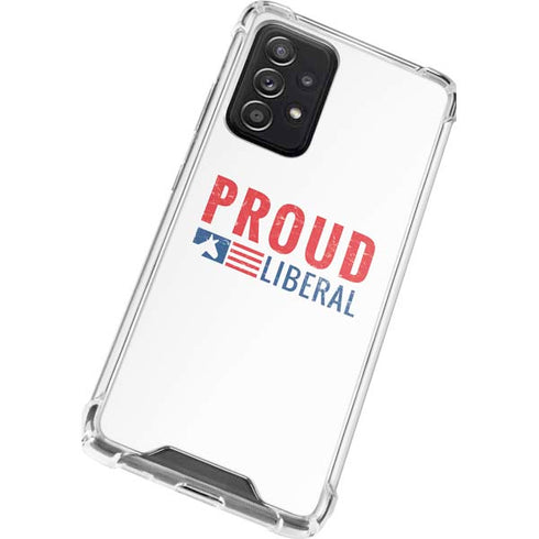 Proud Liberal Galaxy A72 5G Clear Case
